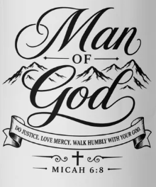 Man of God Coffee Mug – Micah 6:8 | Christian Gift for Him | Father's Day