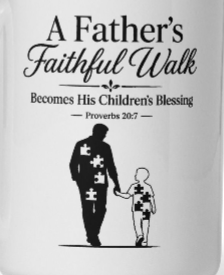 A Father's Faithful Walk | Proverbs 20:7 Coffee Mug