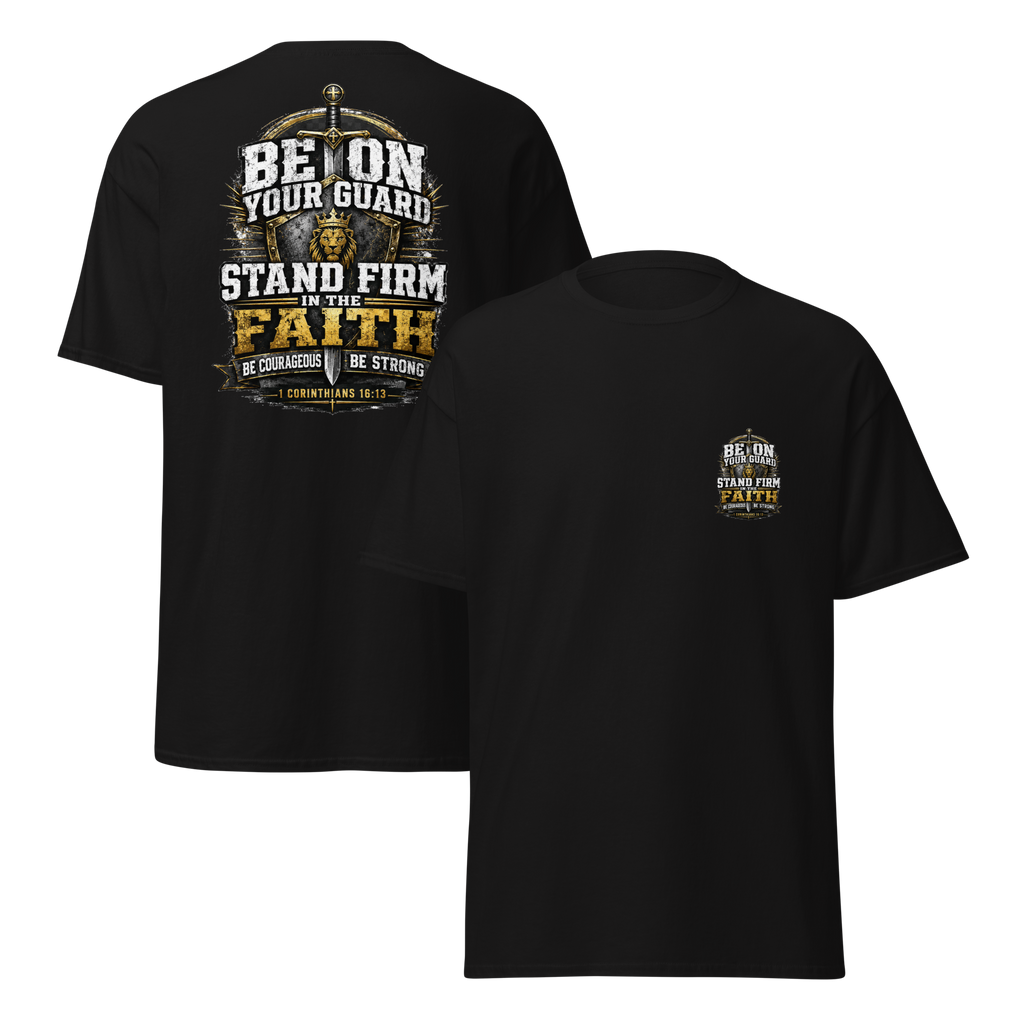 Stand Frim 1 Corinthians 13-13 T-shirt