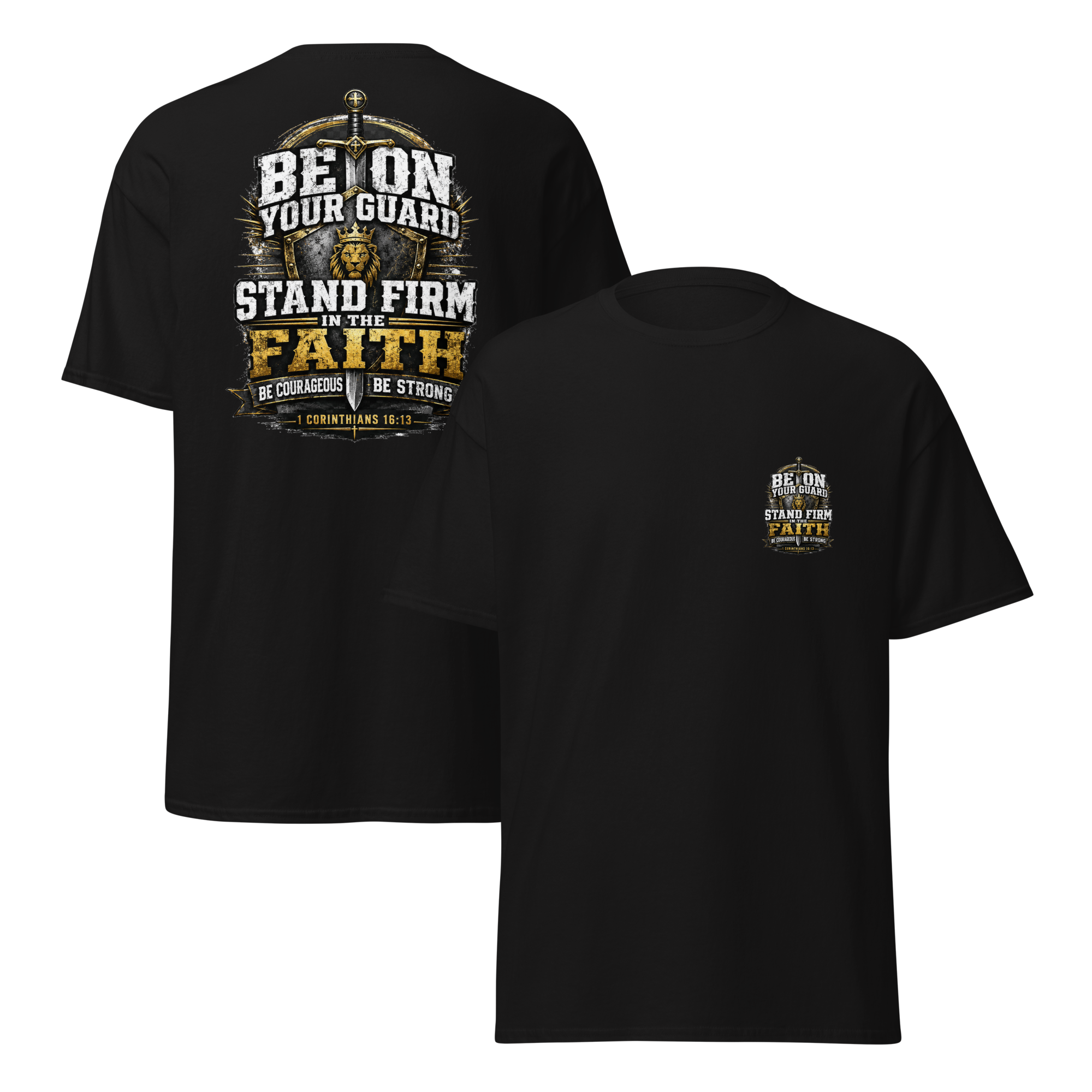 Stand Frim 1 Corinthians 13-13 T-shirt