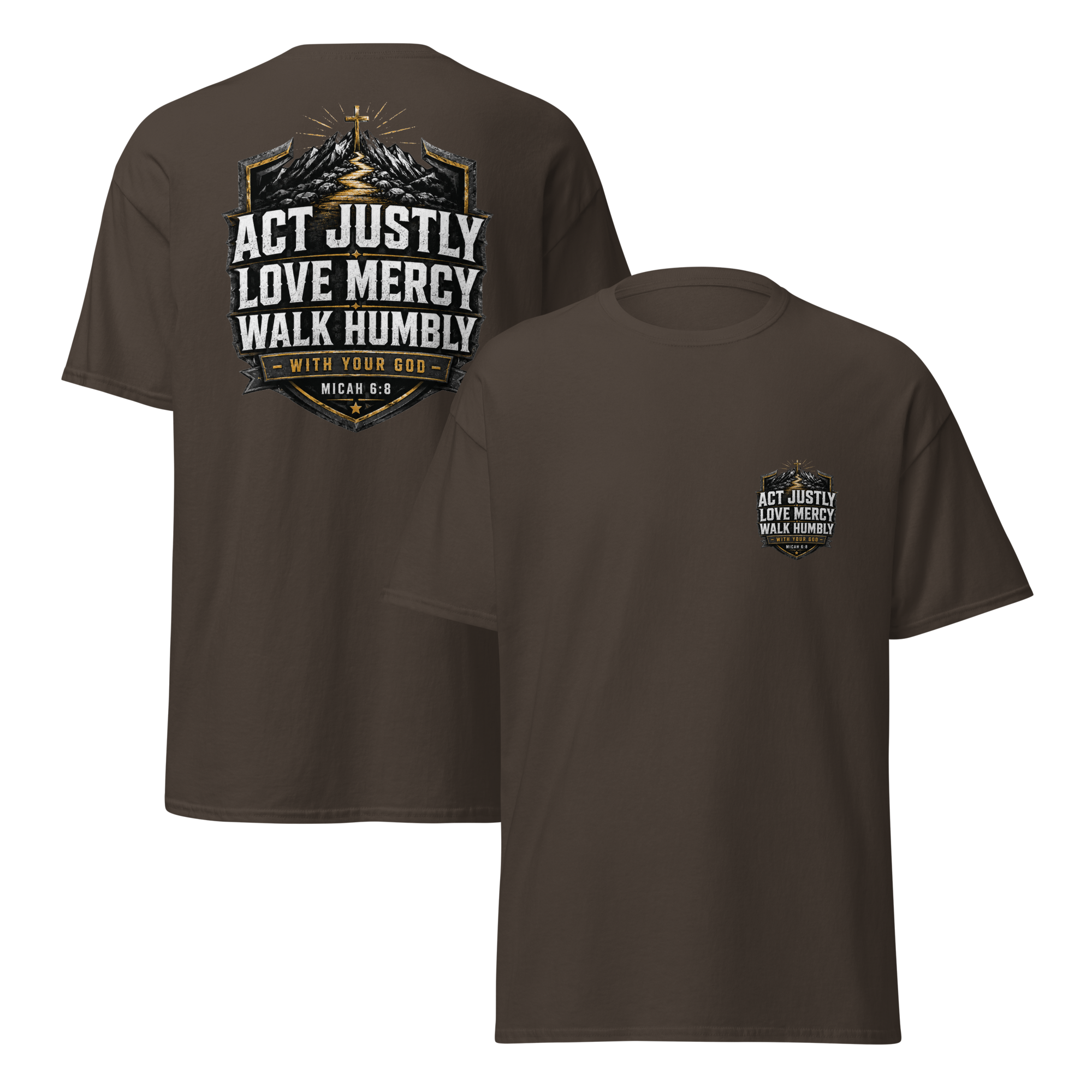 Act Justly Love Mercy Walk Humbly T-shirt