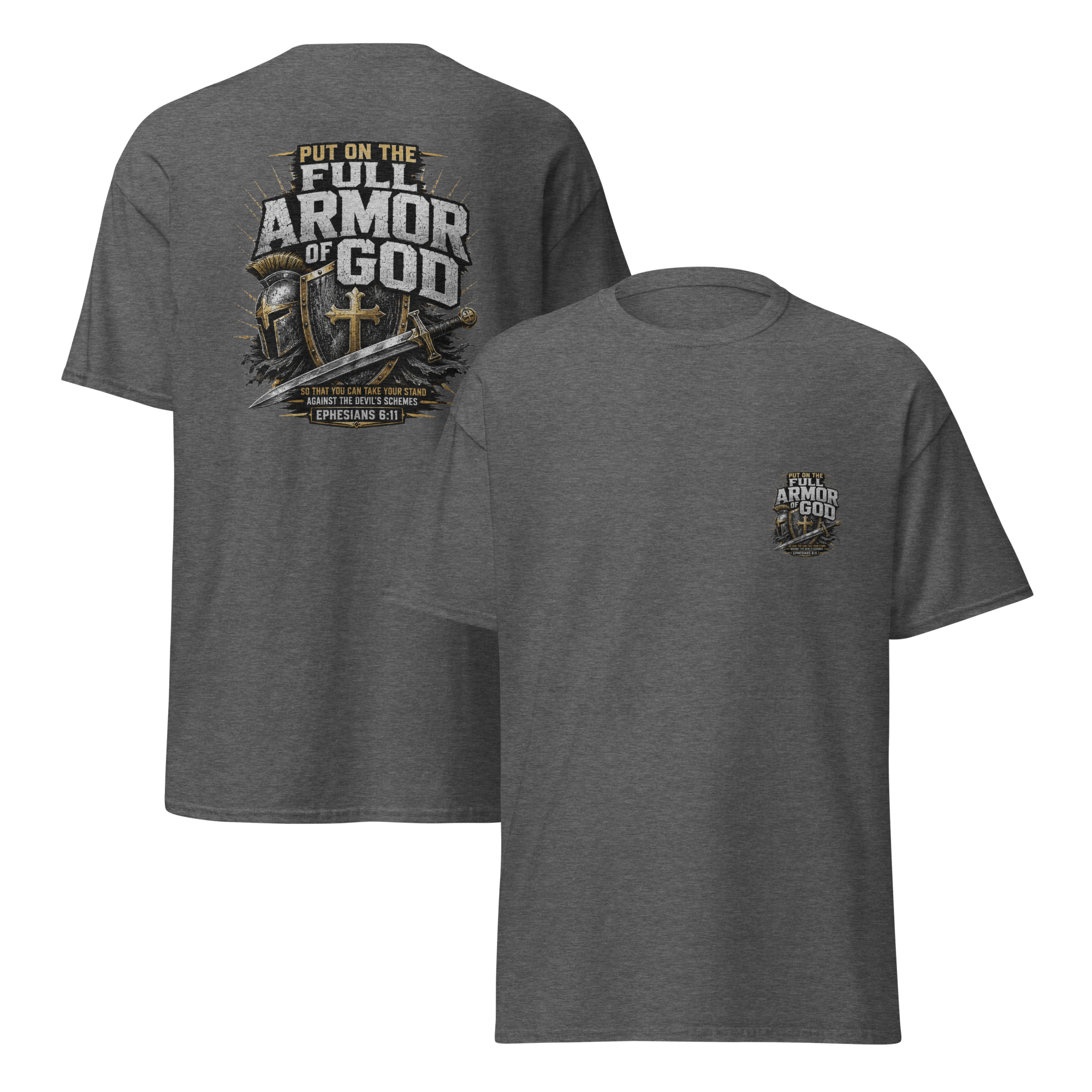 Armor of God Ephesians 6-11 T-shirt