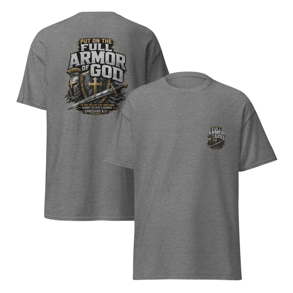 Armor of God Ephesians 6-11 T-shirt