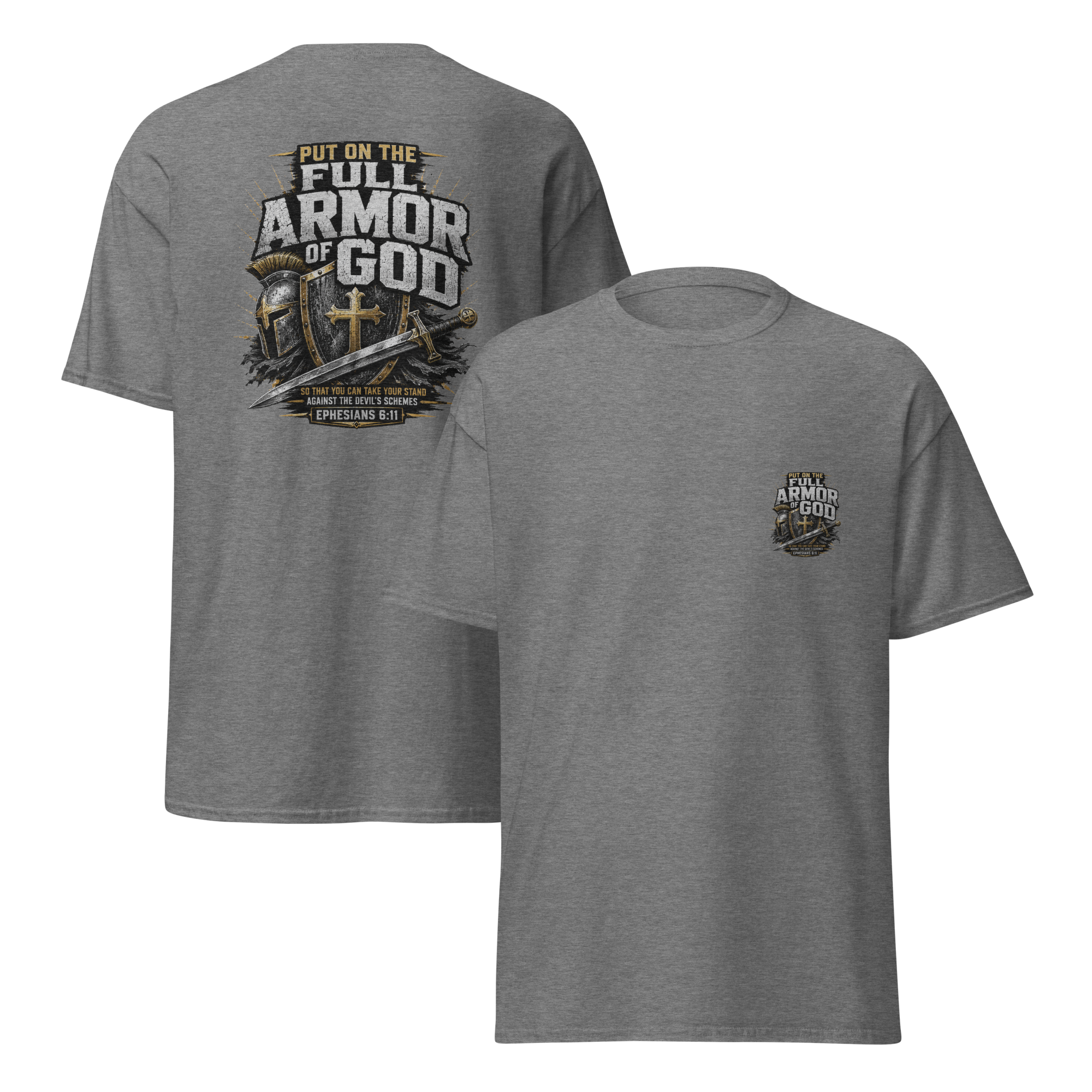 Armor of God Ephesians 6-11 T-shirt