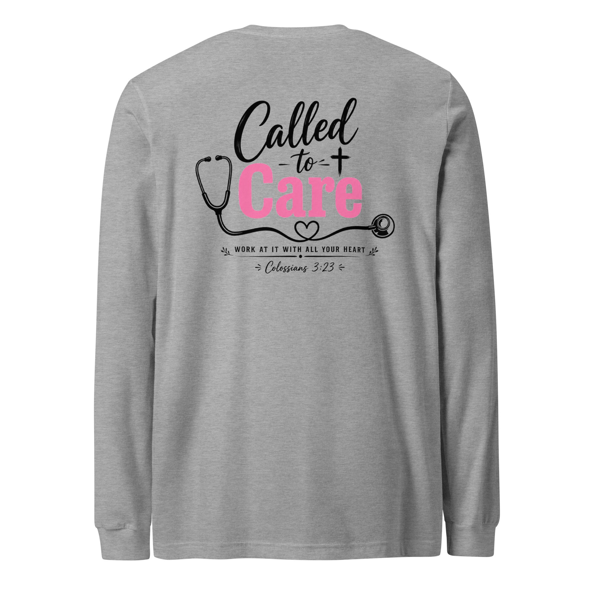 Called to Care Unisex Long Sleeve Tee | Faith Gift for Caregivers