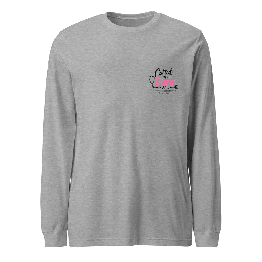 Called to Care Unisex Long Sleeve Tee | Faith Gift for Caregivers