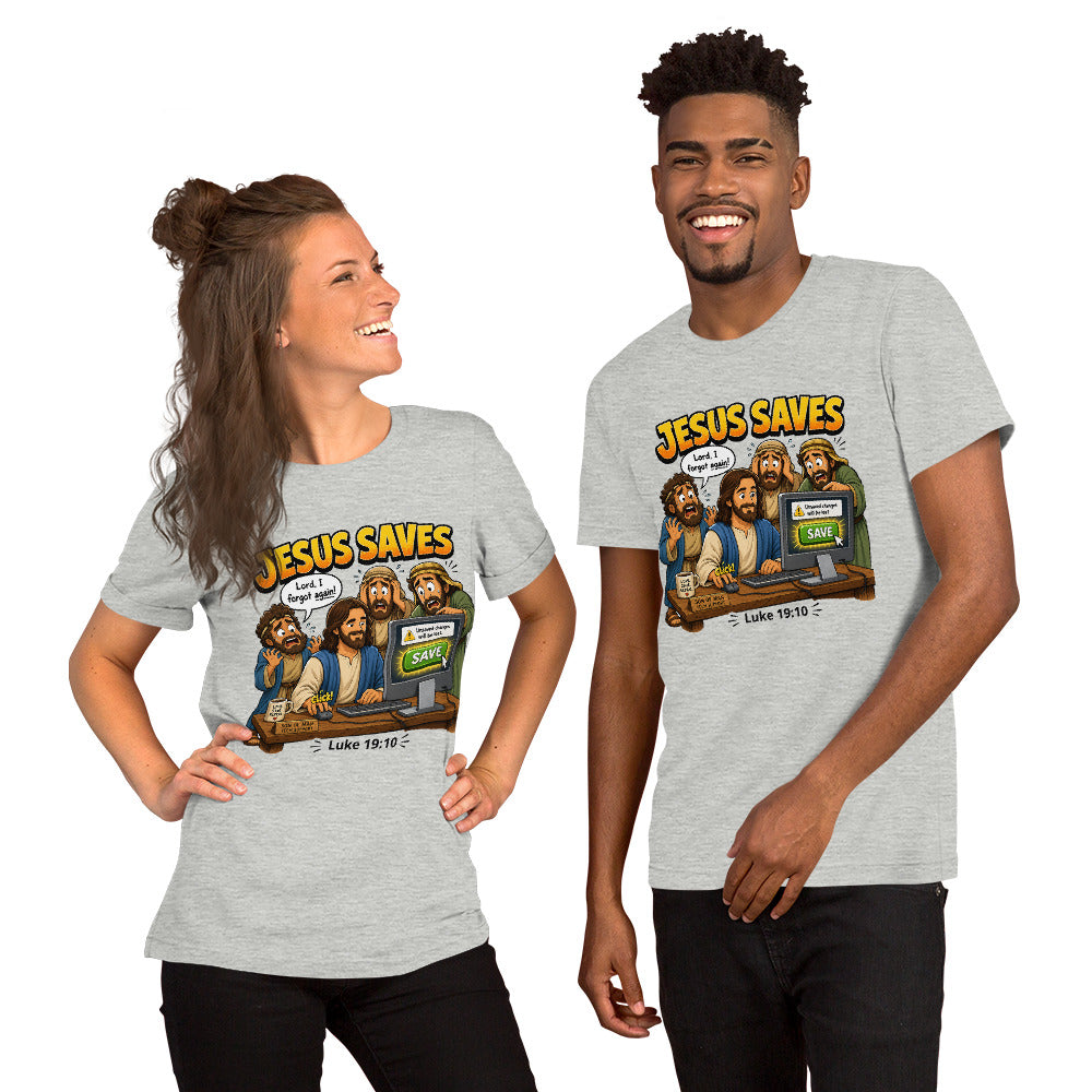 Jesus Saves Unisex T-Shirt