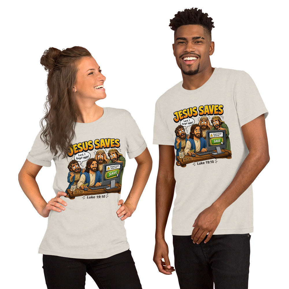 Jesus Saves Unisex T-Shirt