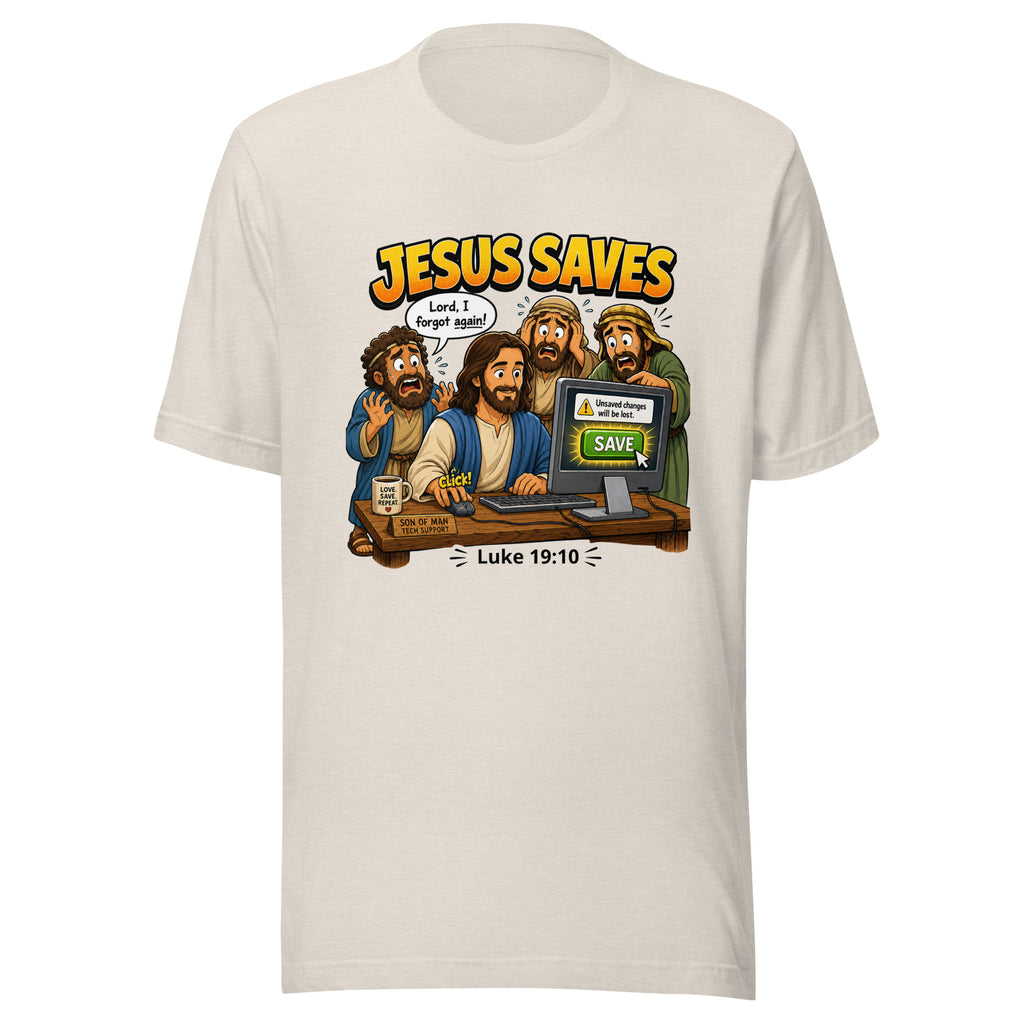 Jesus Saves Unisex T-Shirt