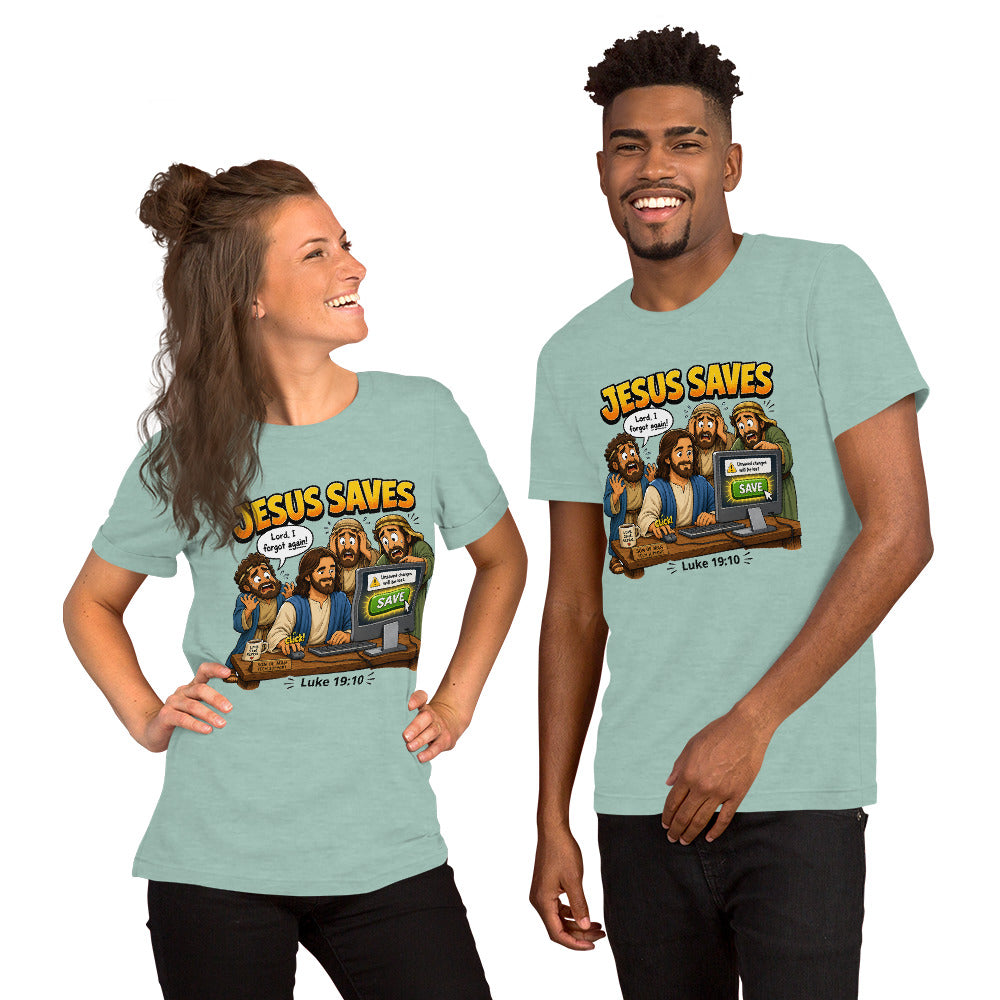 Jesus Saves Unisex T-Shirt