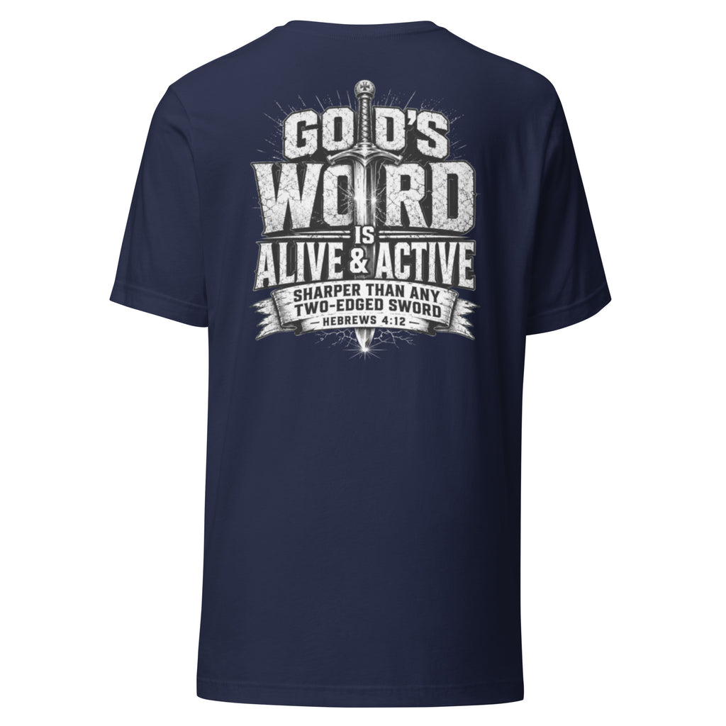 Hebrews 4:12 Faith T-Shirt | God's Word is Alive and Active