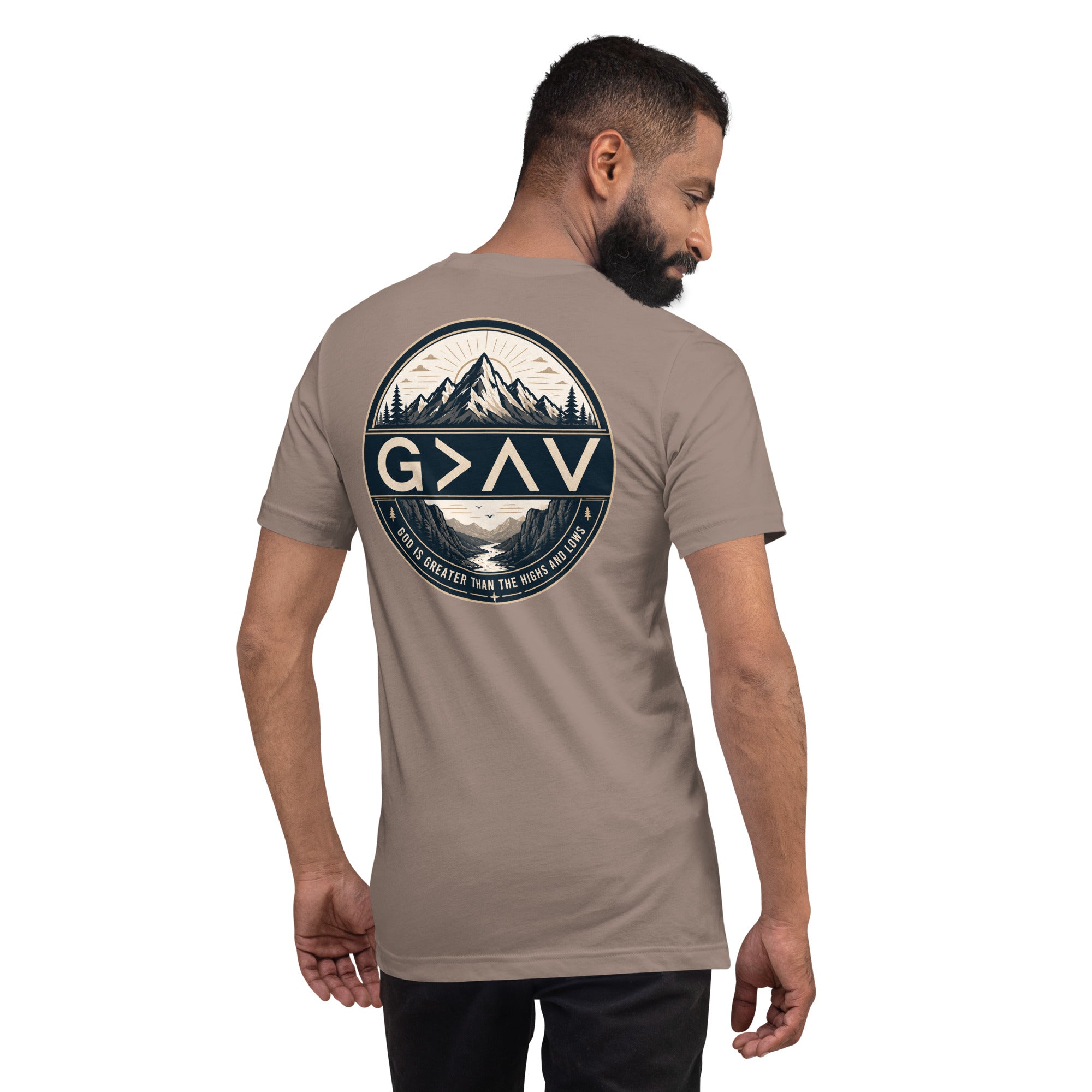 God is Greater Than the Highs and Lows – Unisex Christian T-Shirt