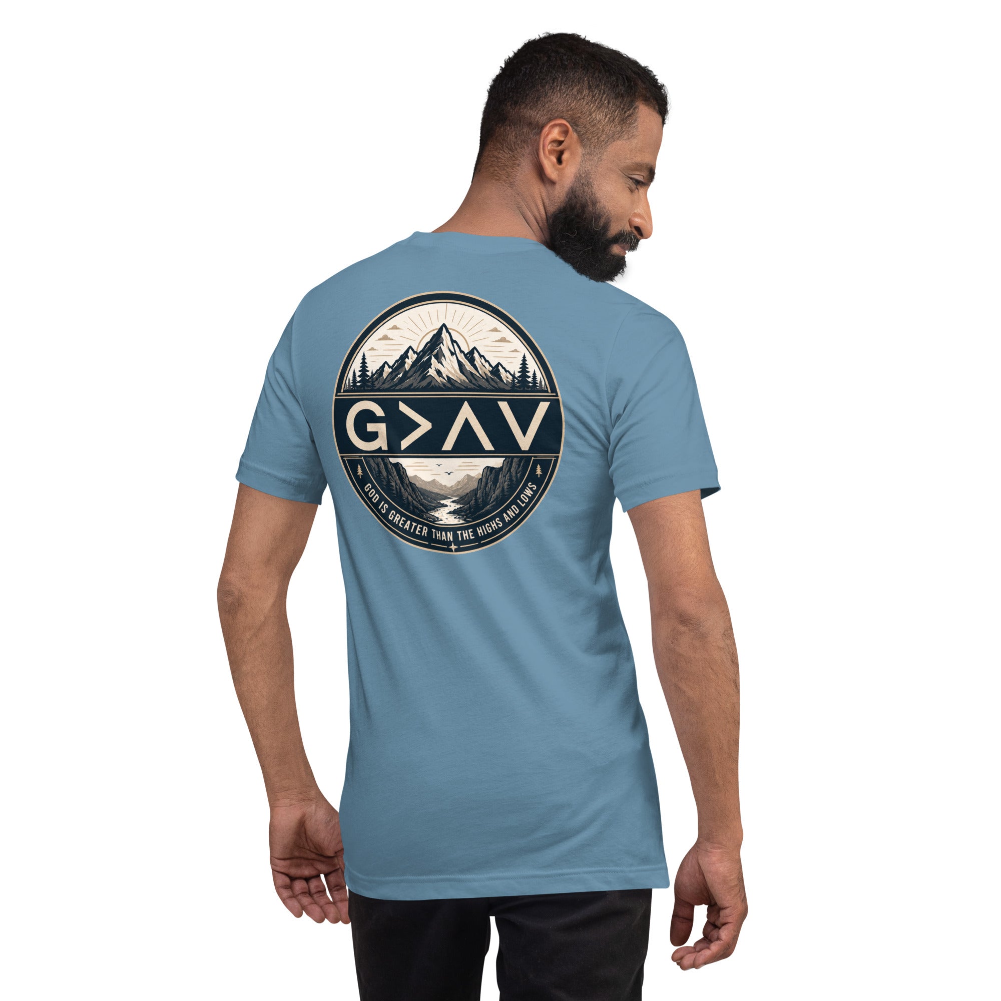 God is Greater Than the Highs and Lows – Unisex Christian T-Shirt