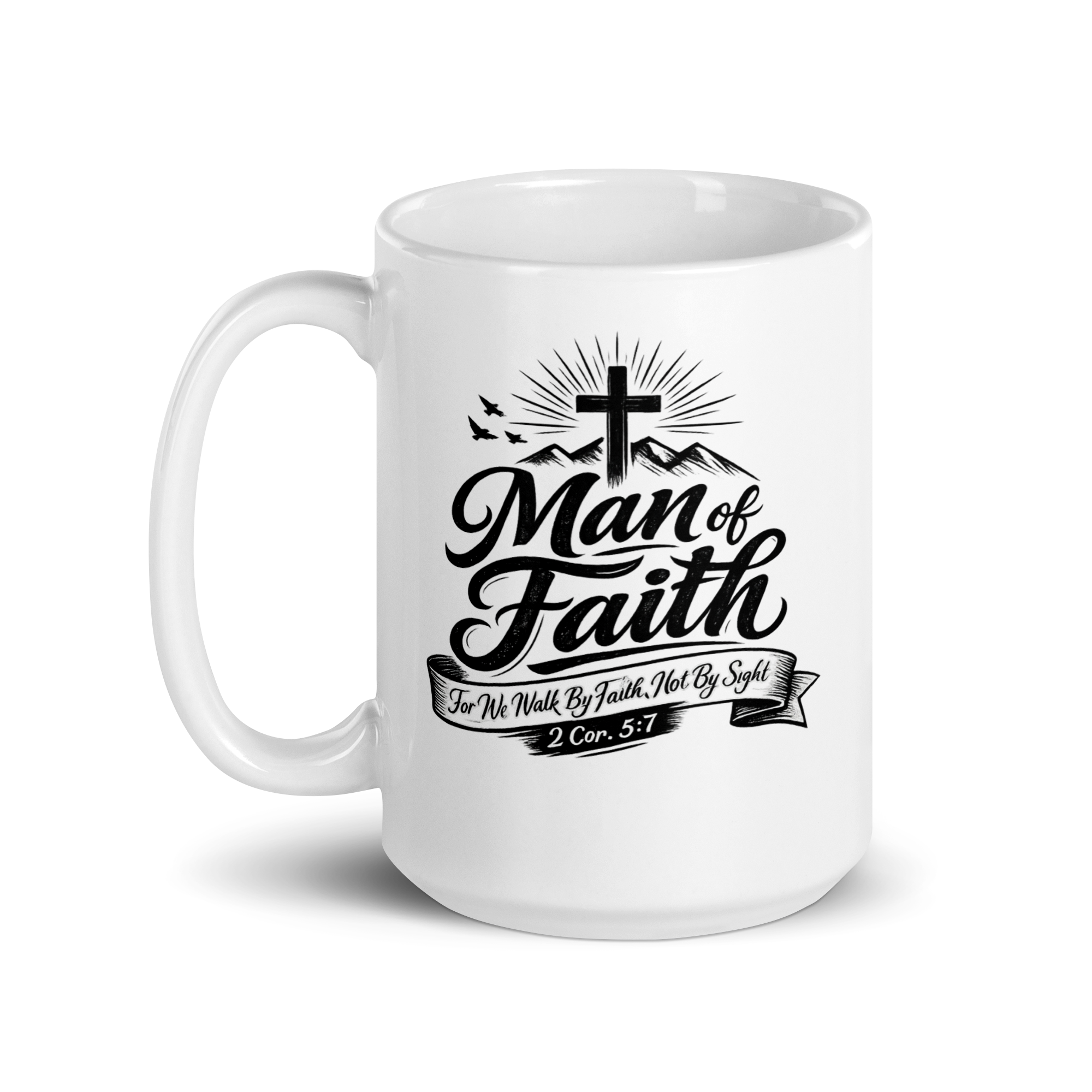 Man of faith mug 2 Cor 5:7