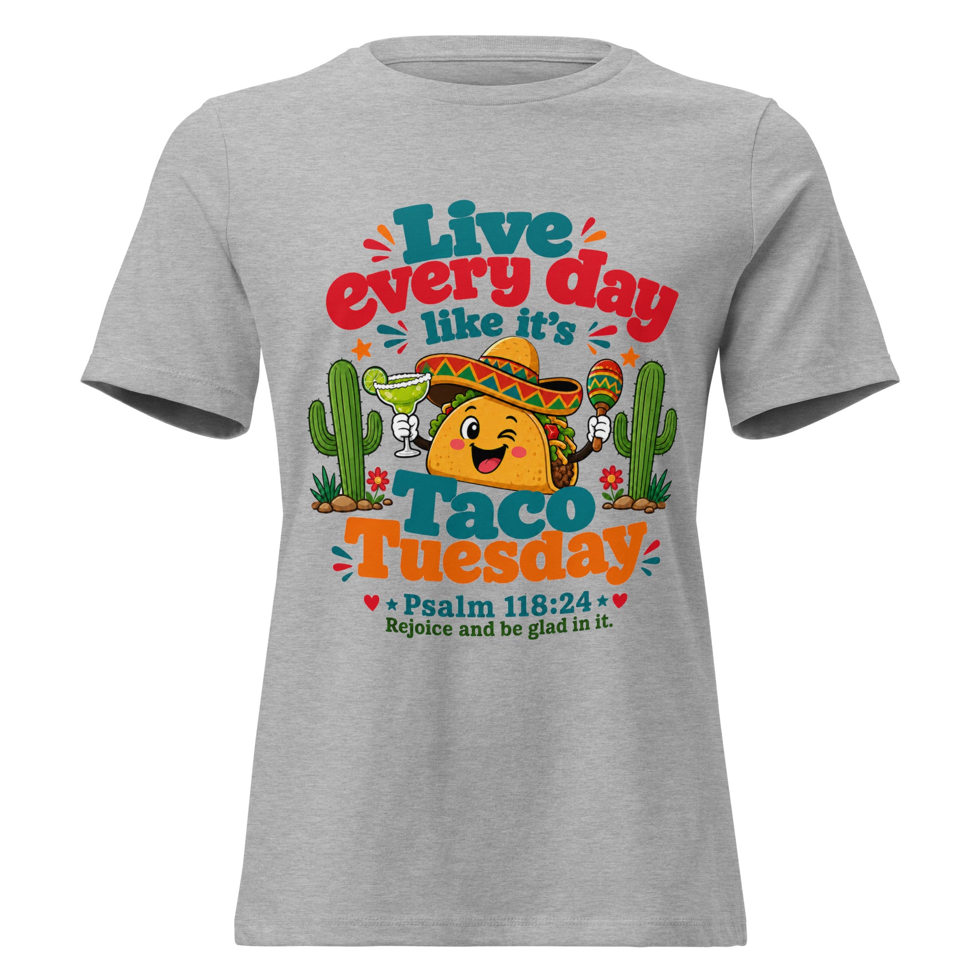 Taco Tuesday Women's Relaxed T-Shirt – Faith & Fun Christian Tee
