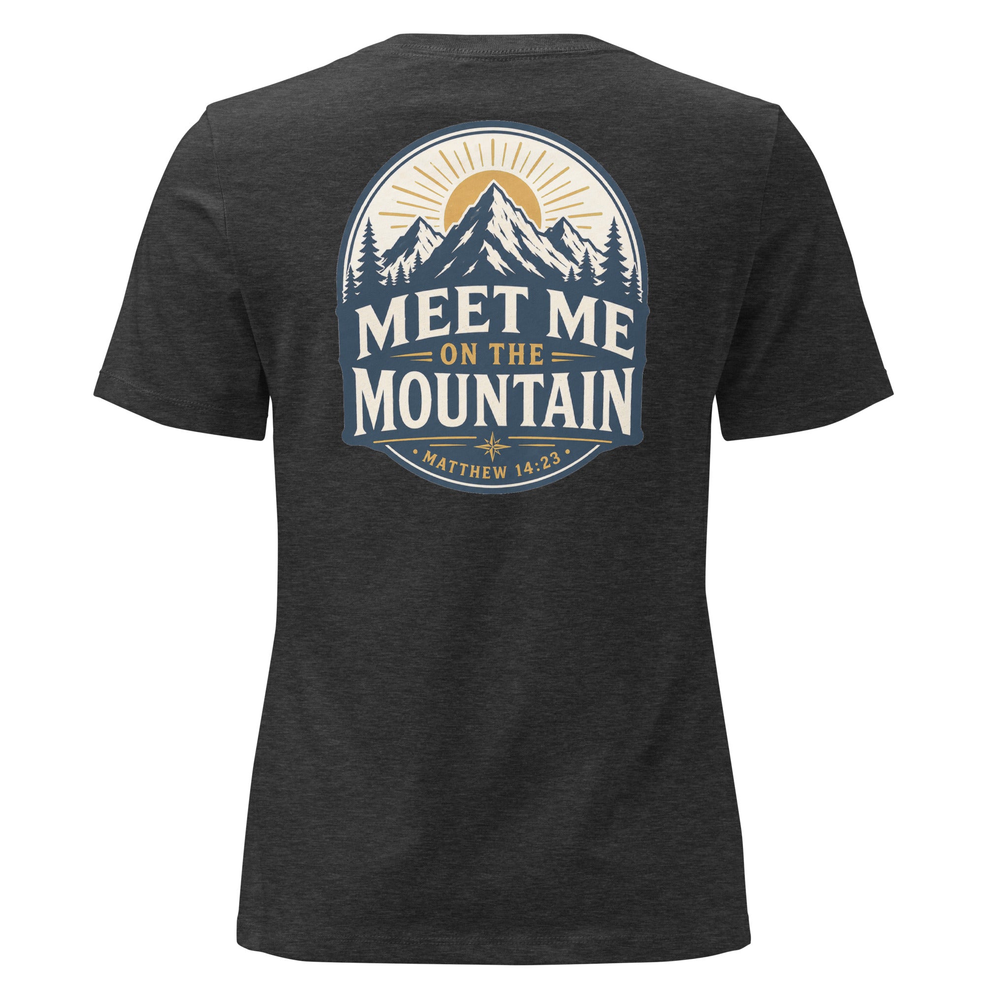 Meet Me on the Mountain Front and Back Women's Relaxed T-Shirt
