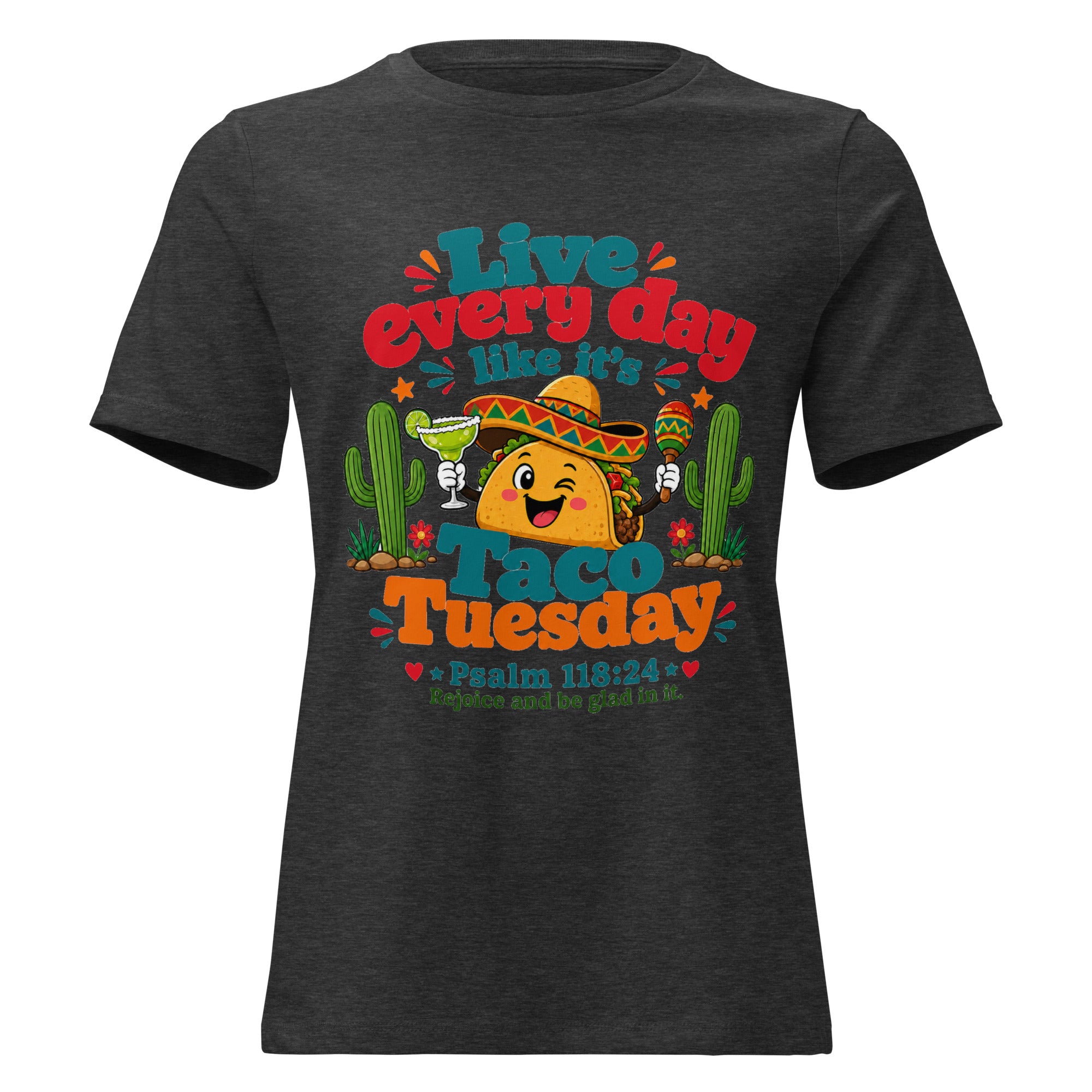 Taco Tuesday Women's Relaxed T-Shirt – Faith & Fun Christian Tee