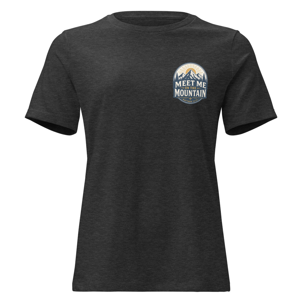 Meet Me on the Mountain Front and Back Women's Relaxed T-Shirt