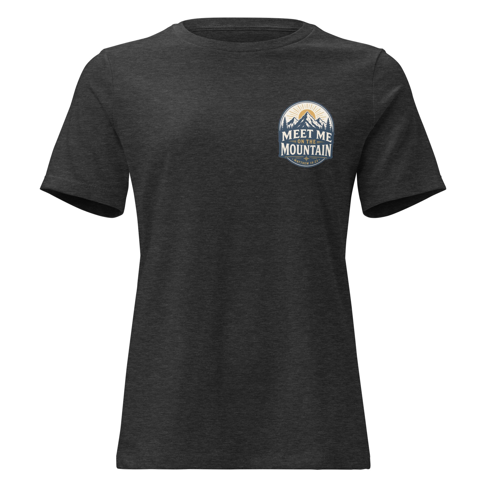 Meet Me on the Mountain Front and Back Women's Relaxed T-Shirt