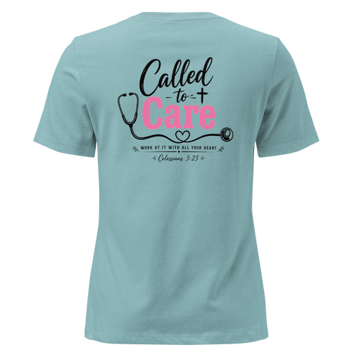 Called to Care Women's Fitted Relaxed T-Shirt featuring Colossians 3:23 Light Colors