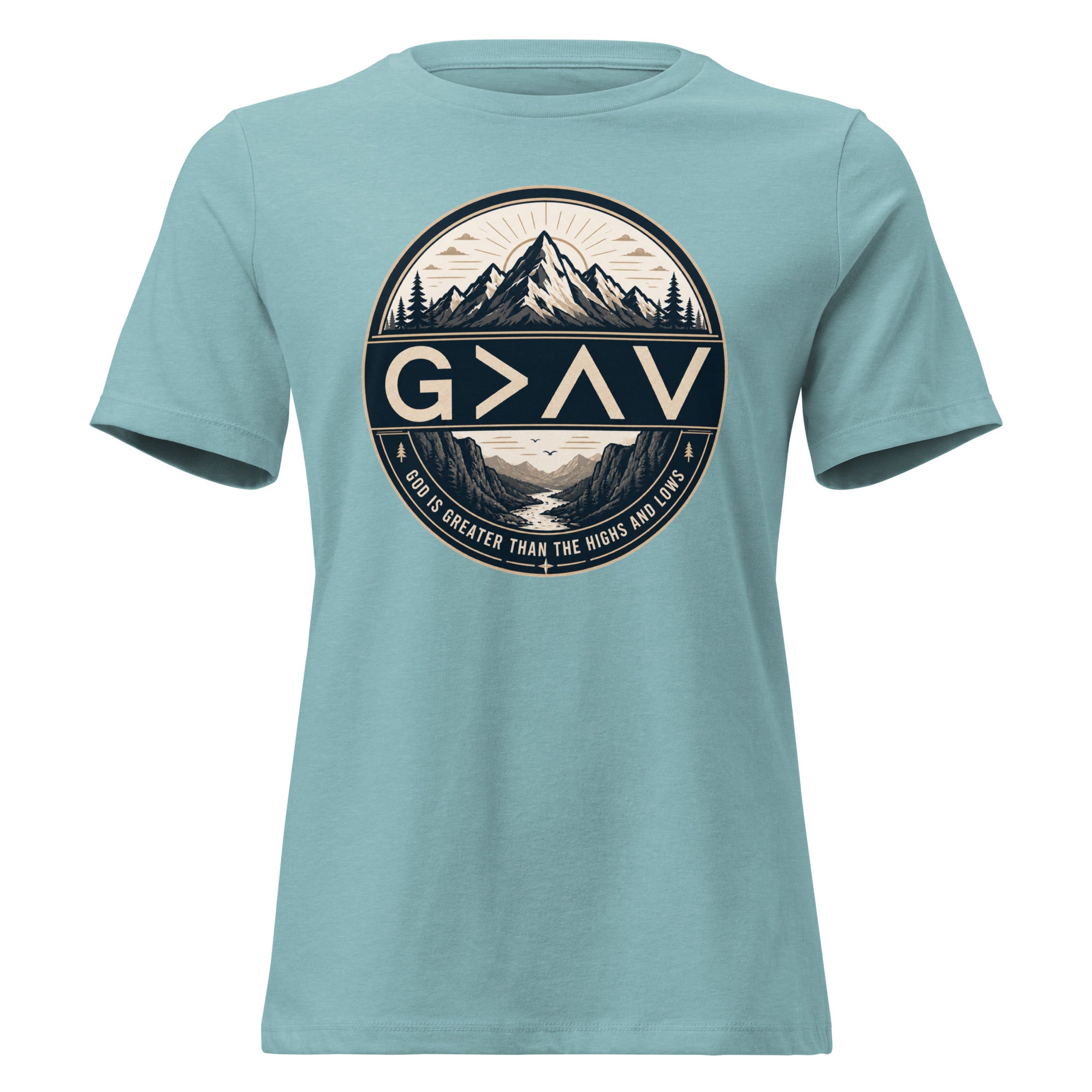 God is Greater – Women's Relaxed Fit Christian T-Shirt