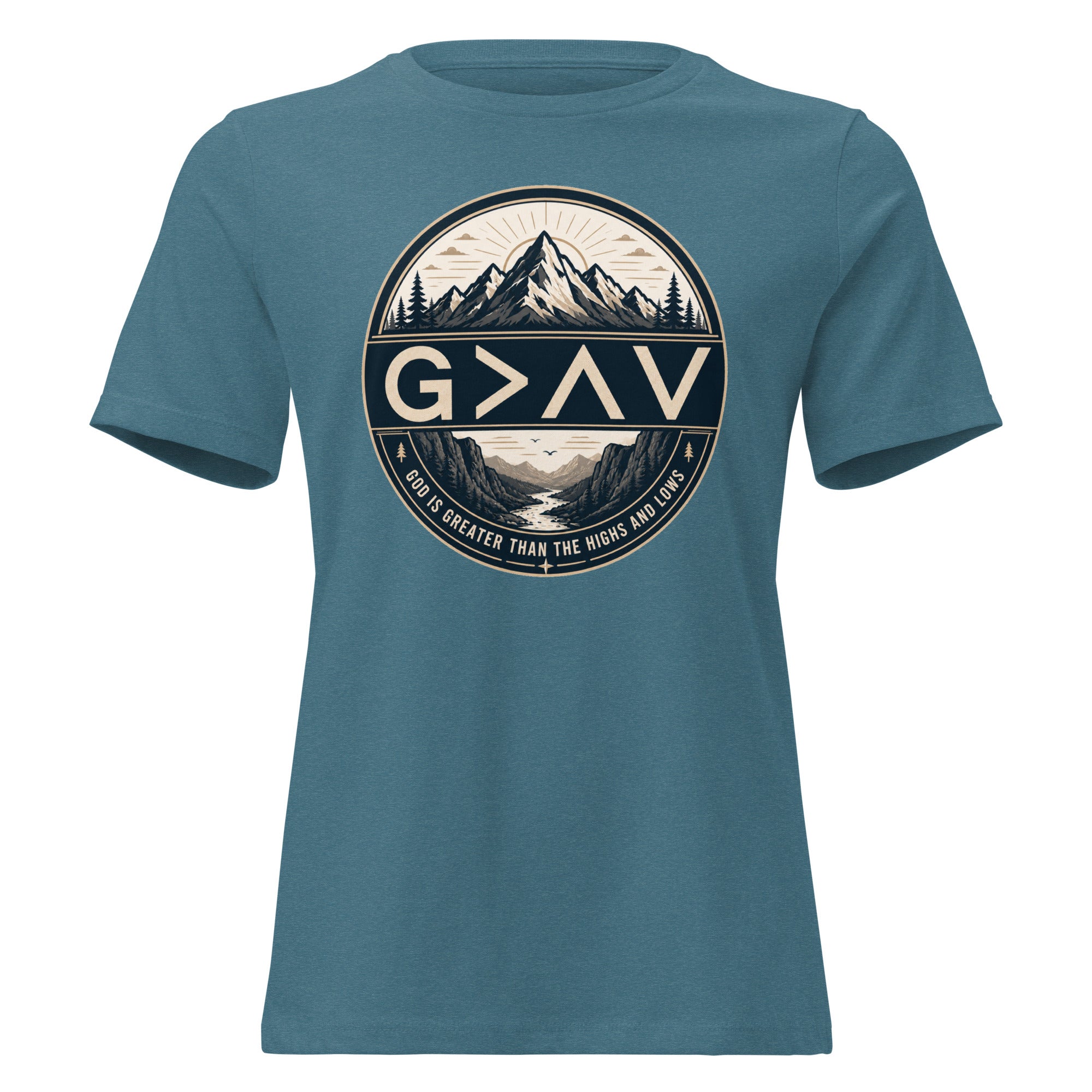 God is Greater – Women's Relaxed Fit Christian T-Shirt