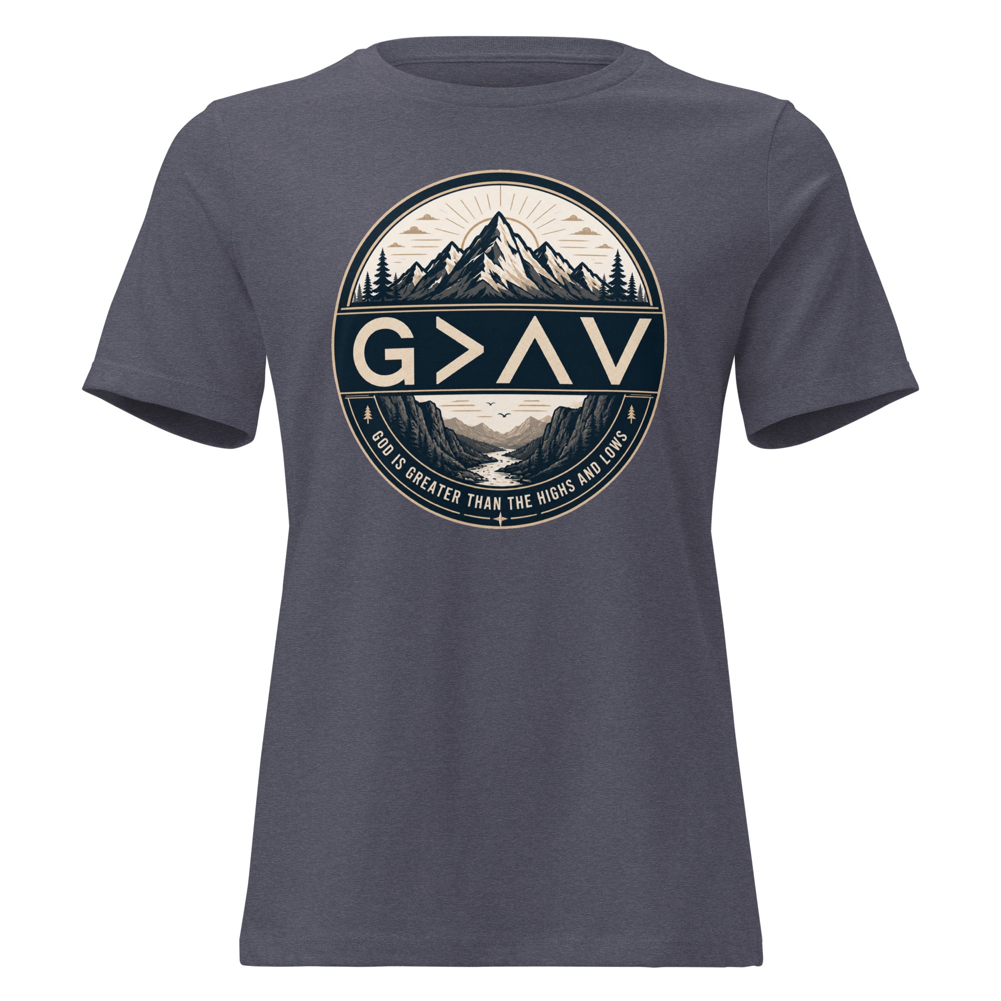 God is Greater – Women's Relaxed Fit Christian T-Shirt