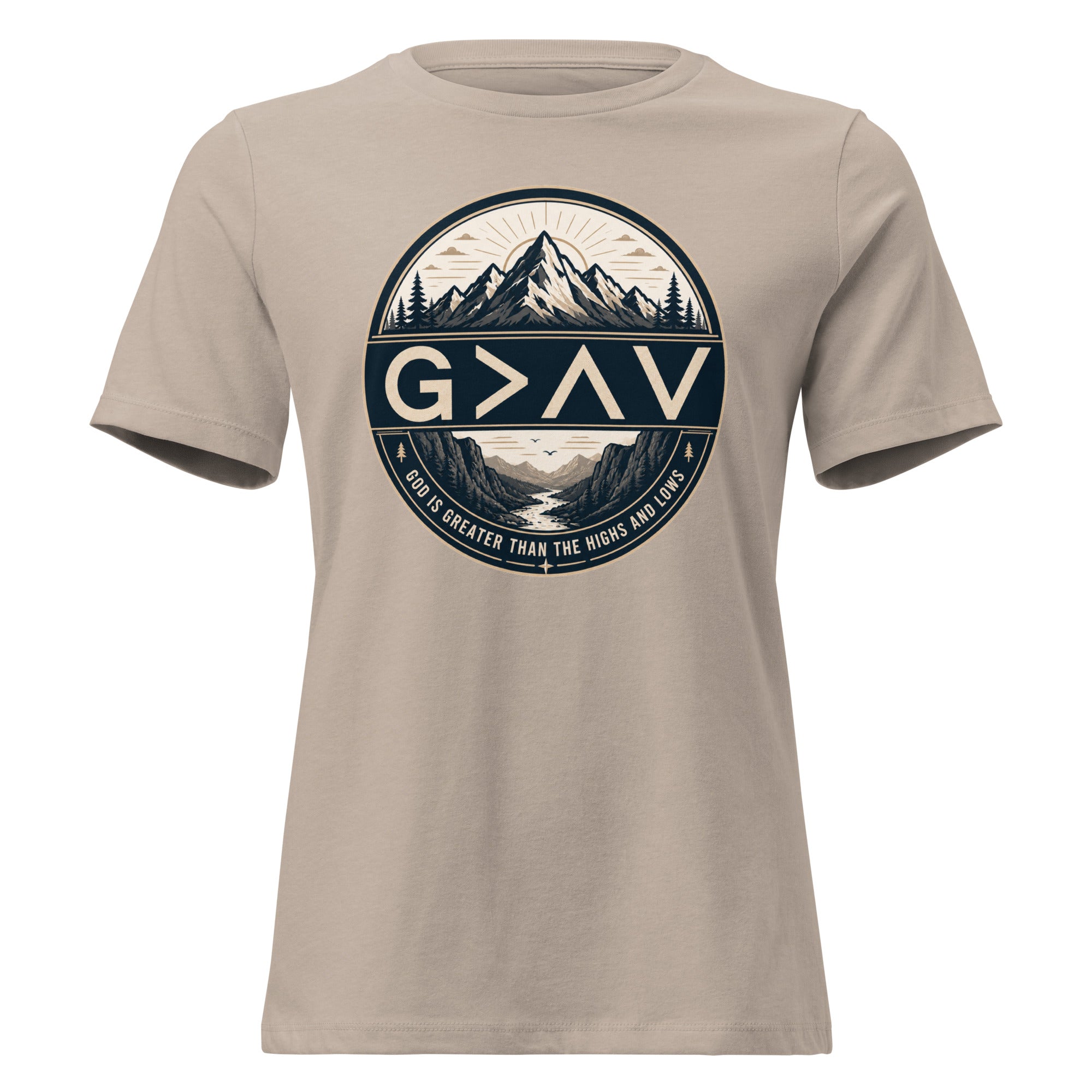 God is Greater – Women's Relaxed Fit Christian T-Shirt