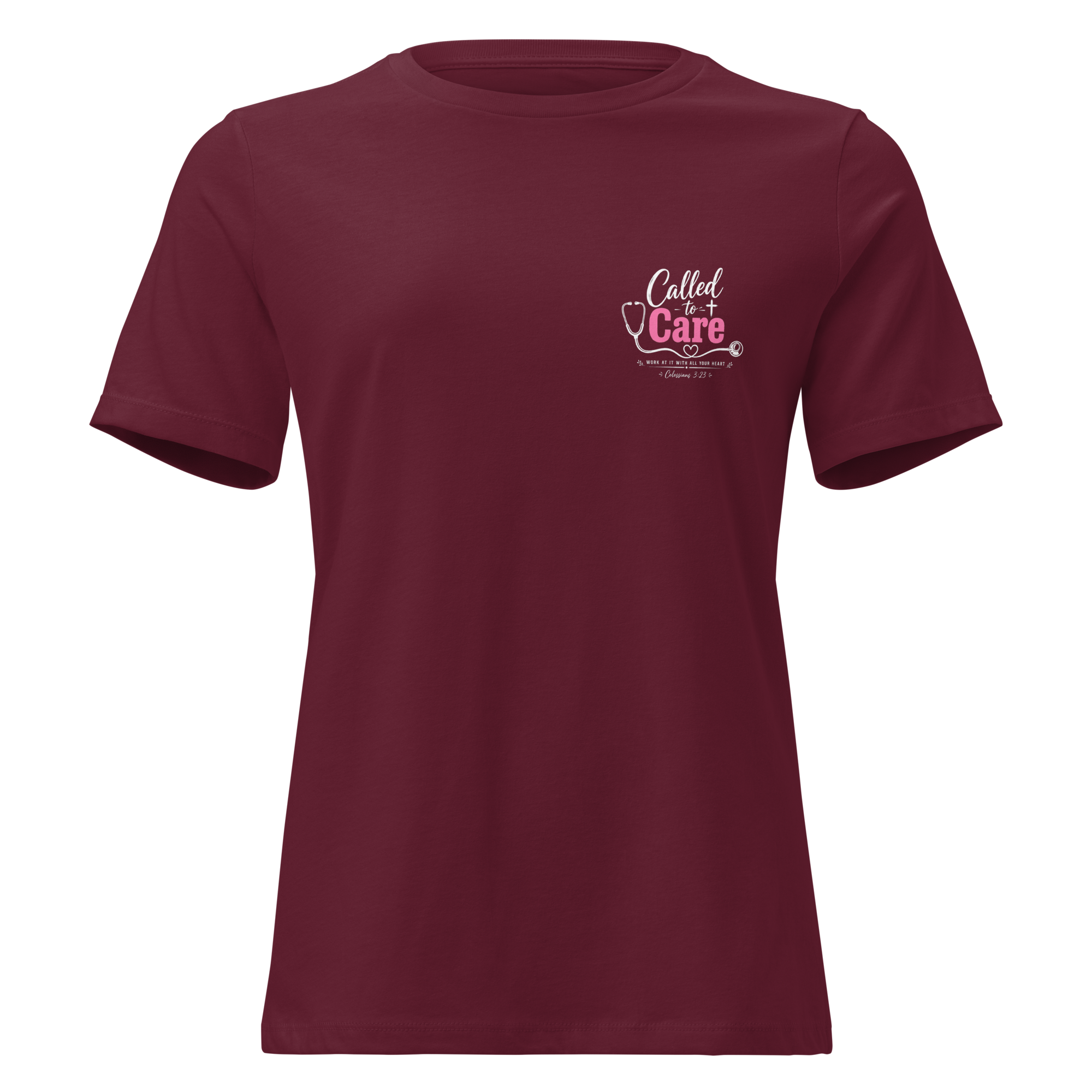 Called to Care Women's Fitted Relaxed T-Shirt featuring Colossians 3:23 Dark Colors