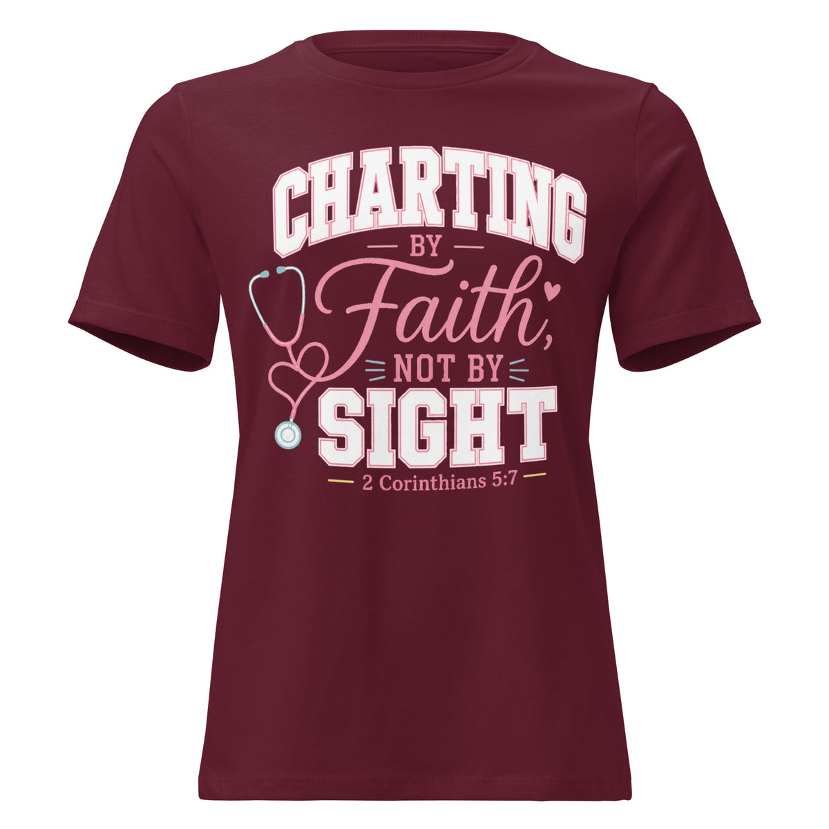 Chart by Faith women's Christian nurse T-shirt in maroon