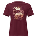 Not Lucky Just Loved – 1 John 4:19 Relaxed Fit Women's T-Shirt