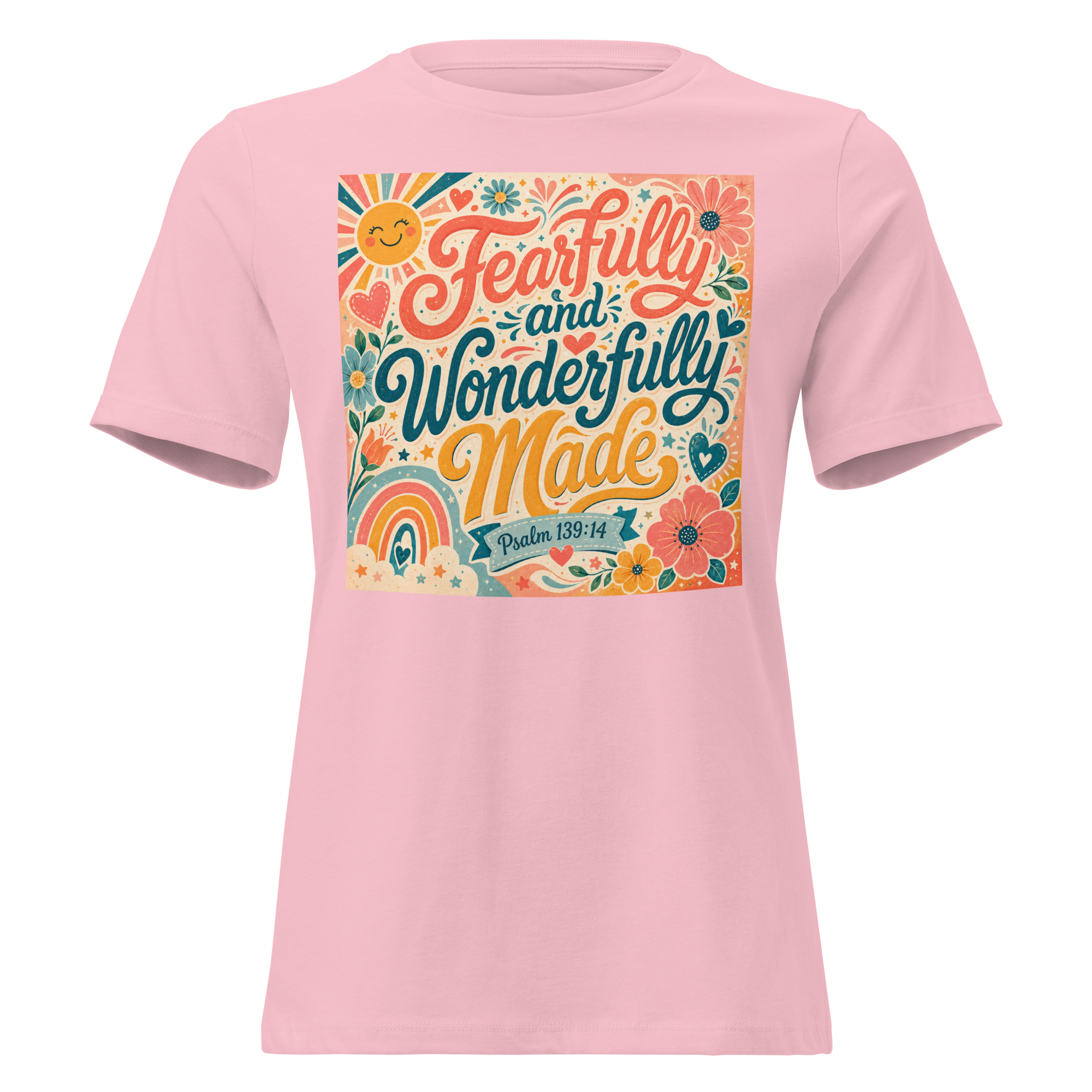 Fearfully and wonderfully made Psalm 139-14 T-shirt