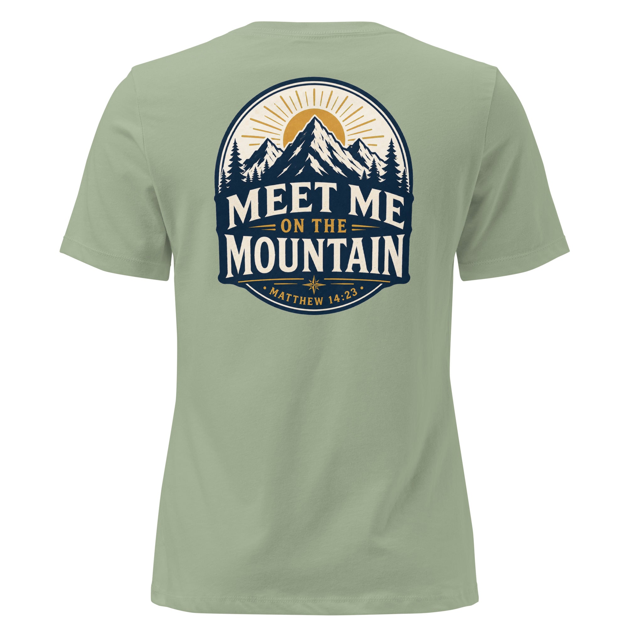Meet Me on the Mountain Front and Back Women's Relaxed T-Shirt