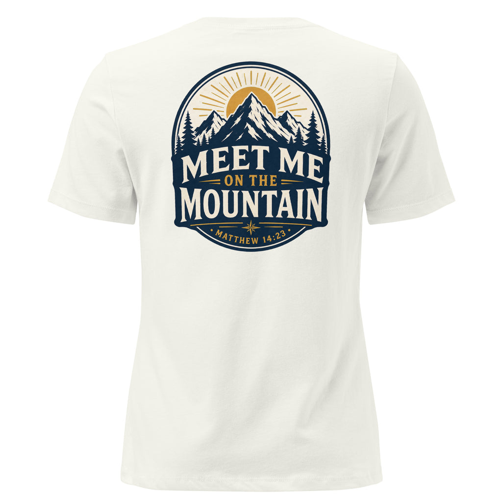 Meet Me on the Mountain Front and Back Women's Relaxed T-Shirt