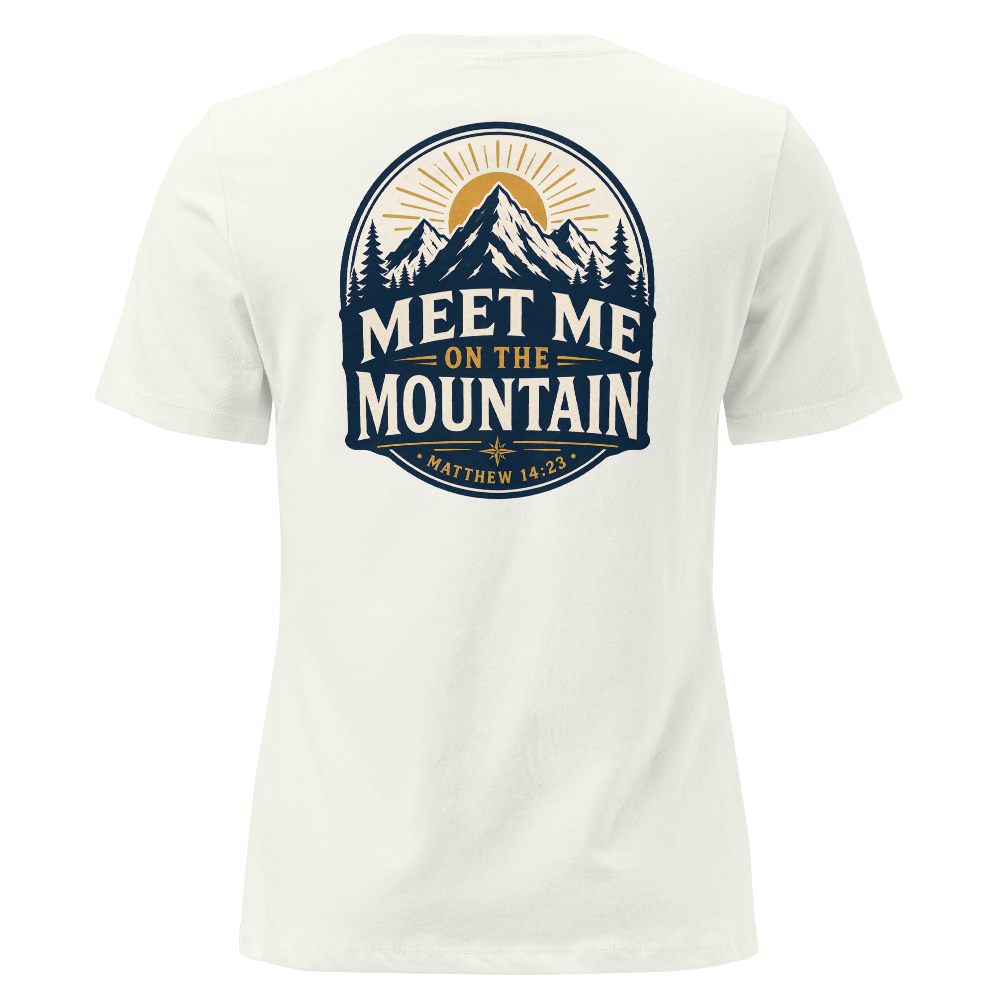 Meet Me on the Mountain Front and Back Women's Relaxed T-Shirt
